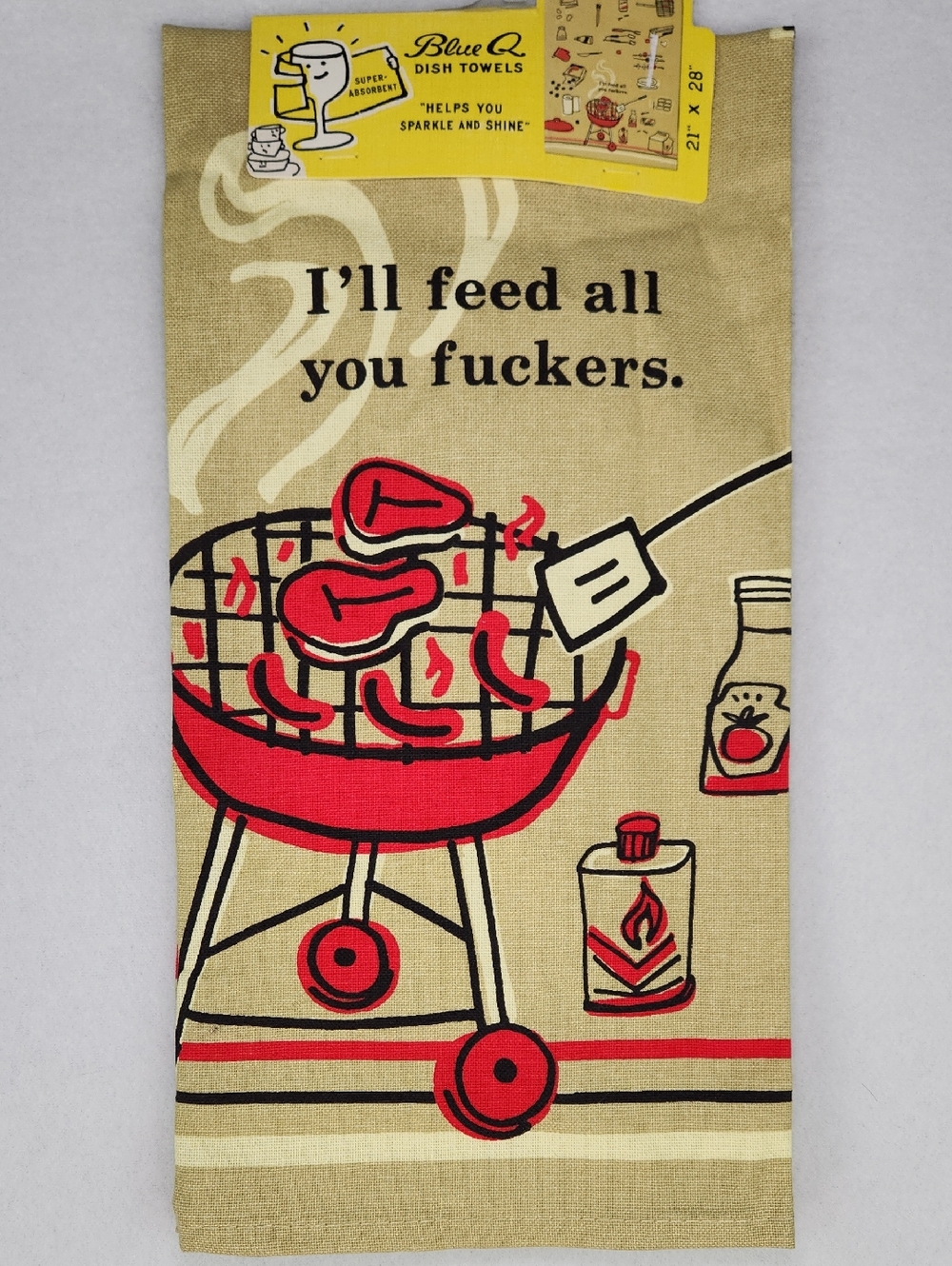 I'll Feed All You F#!&@%$ Dish Towel, NWT 21"×28",  By BLUE Q